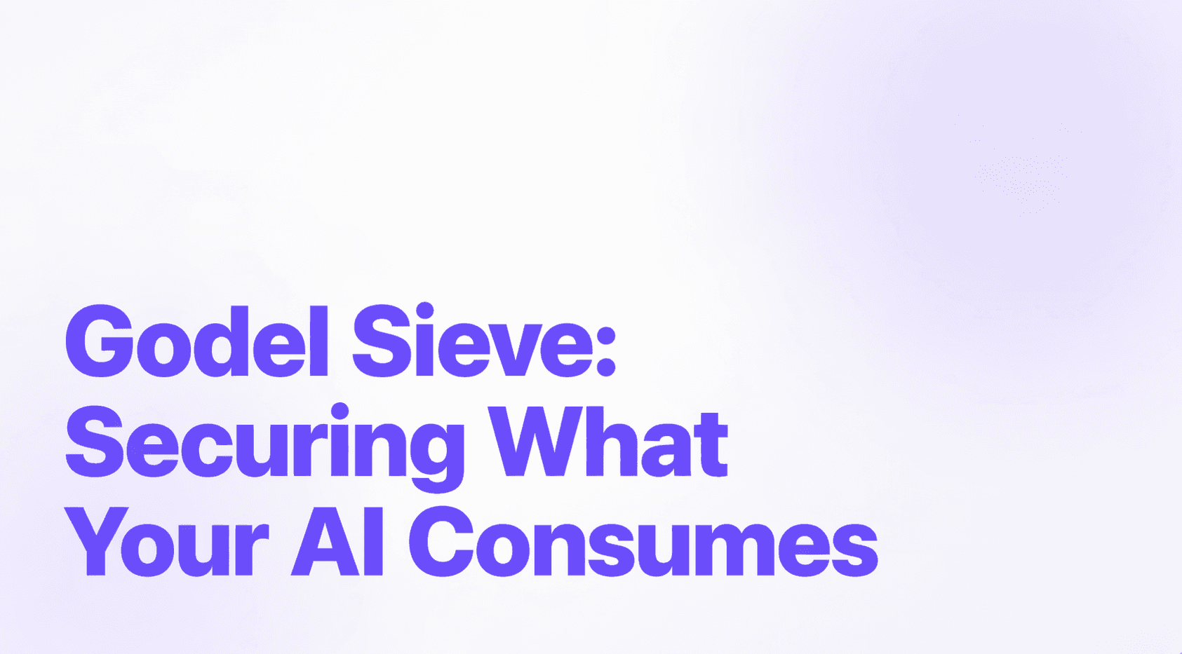 Godel Sieve: Securing What Your AI Consumes